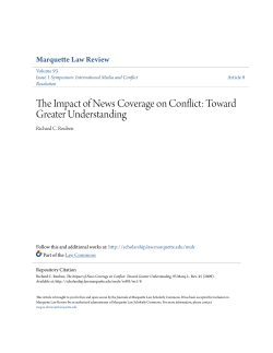 The Impact of News Coverage on Conflict