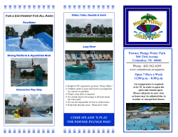 Open 7 Days a Week 12:00 p.m. - 8:00 p.m. Pawnee Plunge Water