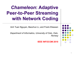 Chameleon: Adaptive Peer-to-Peer Streaming with