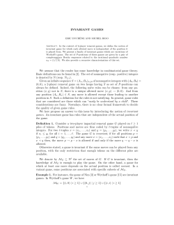 INVARIANT GAMES We assume that the reader has some