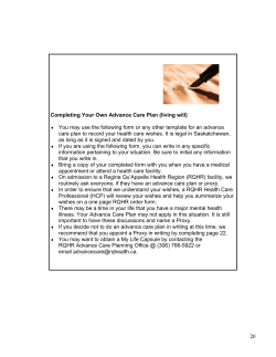 20 Completing Your Own Advance Care Plan (living will) You may
