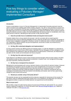 Five key things to consider when evaluating a Fiduciary Manager