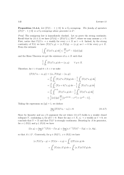 142 Lecture 11 Proposition 11.4.4. Let 1T(t) : t 0l be a C 0
