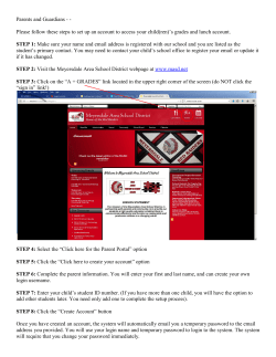 Parents and Guardians - - Please follow these steps to set up an
