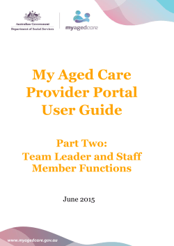 My Aged Care Provider Portal User Guide Part Two