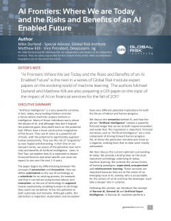 AI Frontiers: Where We are Today and the Risks
