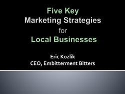 Five Key Digital Marketing Strategies For Local Businesses