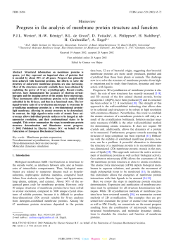 Progress in the analysis of membrane protein structure and function