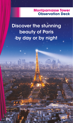 Discover the stunning beauty of Paris by day or by night
