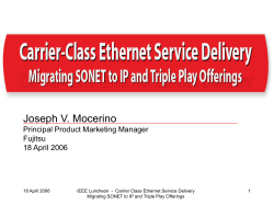 4/18/2006 :|: "Carrier Class Ethernet Service Delivery