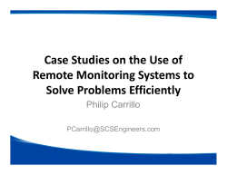 Case Studies on the Use of Remote Monitoring Systems to Solve