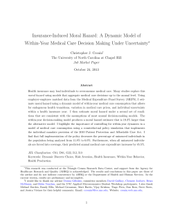 Insurance-Induced Moral Hazard: A Dynamic - UNC