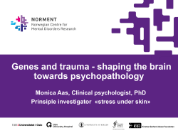 Met carriers BDNF val66met + trauma