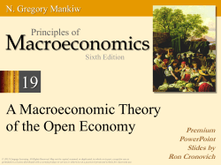 Chapter 19: A Macroeconomic Theory of the Open Economy