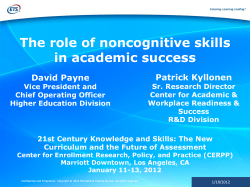 The role of noncognitive skills in academic success