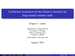 Conformal invariance of the Green`s function for loop-erased
