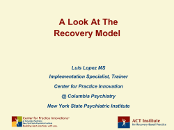 A Look At the Recovery Model - NYS Care Management Coalition