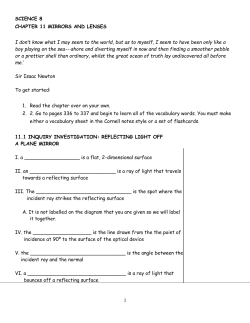 SCIENCE 8 CHAPTER 11 MIRRORS AND LENSES I don`t know
