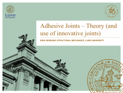 Adhesive Joints &ndash; Theory (and use of innovative joints)