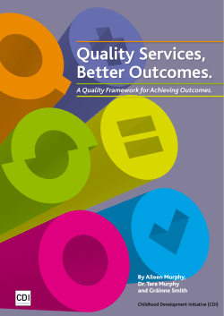 Quality Services, Better Outcomes.