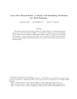 Carry-Over Round Robin: A Simple Cell Scheduling