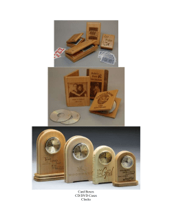 Card Boxes CD/DVD Cases Clocks Cribbage Board Boxes Desks