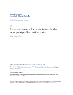 A study of present value maximization for the monopolist problem in