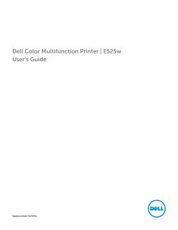 Dell Color Multifunction Printer E525w User`s Guide