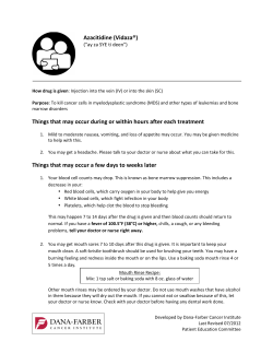 Things that may occur during or within hours after each treatment