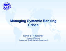 Managing Systemic Banking Crises