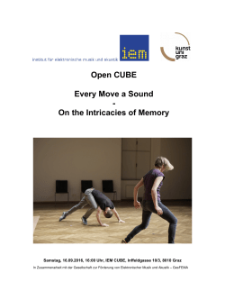 Open CUBE Every Move a Sound - Institut für Elektronische Musik