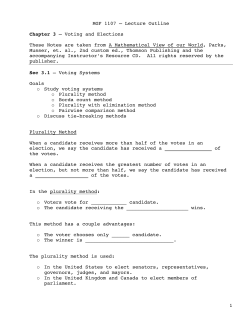 1 MGF 1107 &ndash; Lecture Outline Chapter 3 &ndash; Voting and