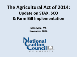 The 2013 Farm Bill Preliminary Basics January 27, 2014