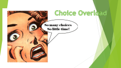 choice overload.pptx