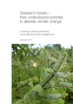 Sweden`s forests &ndash; their undeveloped potential to alleviate climate