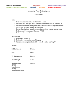 Learning is the work Be present Professional atmosphere Results