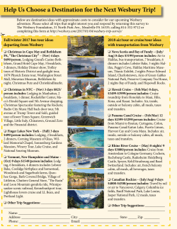 Help Us Choose a Destination for the Next Wesbury Trip!