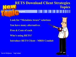 RETS client strategies