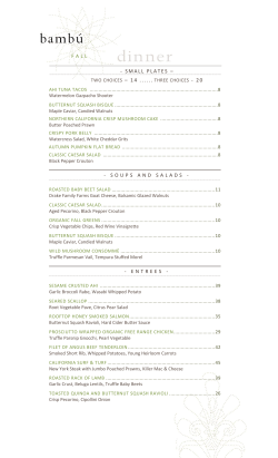 FALL - SMALL PLATES &ndash; TWO CHOICES &ndash; 14 ...... THREE