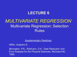 The predictors and predictand are zero-mean