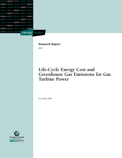 Life-Cycle Energy Cost and Greenhouse Gas