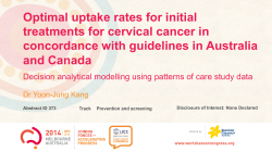 Optimal uptake rates for initial treatments for cervical cancer in