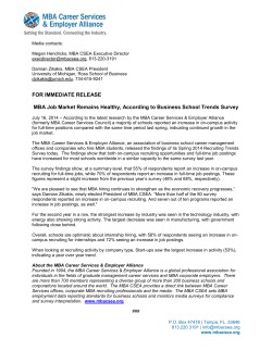 FOR IMMEDIATE RELEASE MBA Job Market Remains
