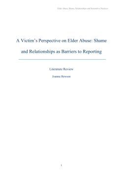 The significant social problem of elder abuse has only recently come