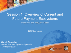 Session 1: Overview of Current and Future Payment Ecosystems