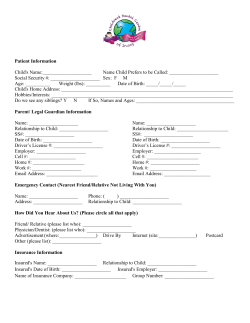 Patient Information Child`s Name: Name Child Prefers to be Called