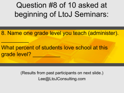 Question #8 of 10 asked at beginning of LtoJ