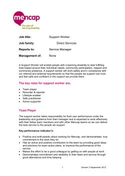 Job title: Support Worker Job family: Direct Services Reports to