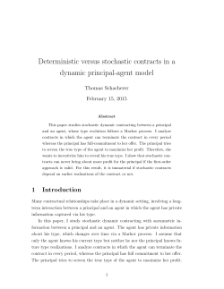 Deterministic versus stochastic contracts in a