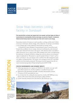 Snow heap becomes cooling facility in Sundsvall ISBN 978-91